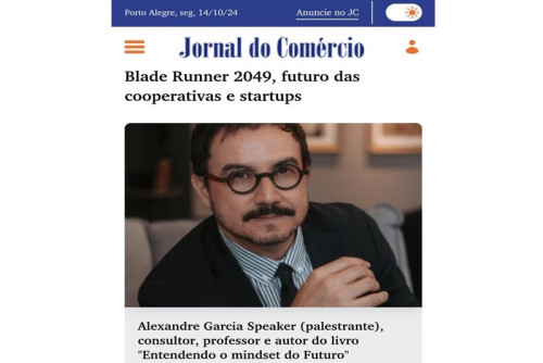 Blade Runner 2049, futuro das cooperativas e startups [Jornal do Comércio - RS]